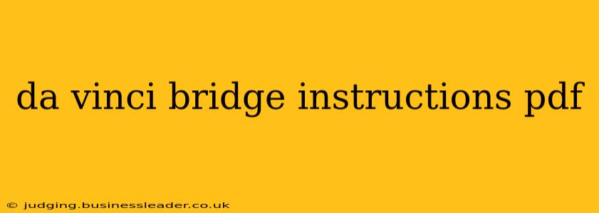 da vinci bridge instructions pdf