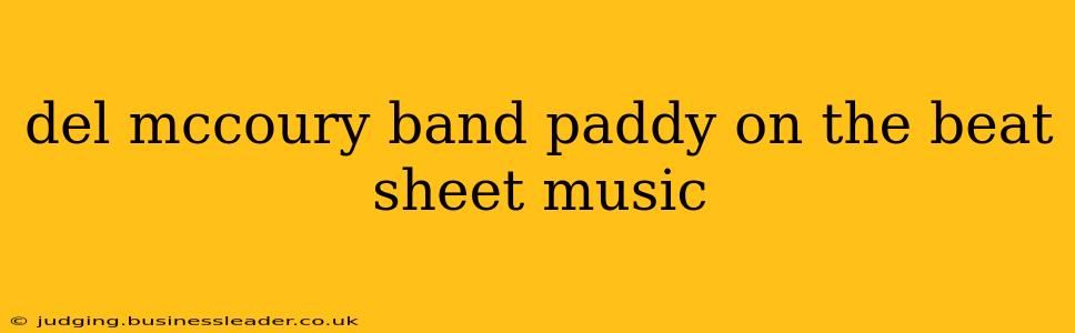 del mccoury band paddy on the beat sheet music