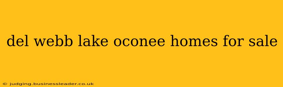 del webb lake oconee homes for sale