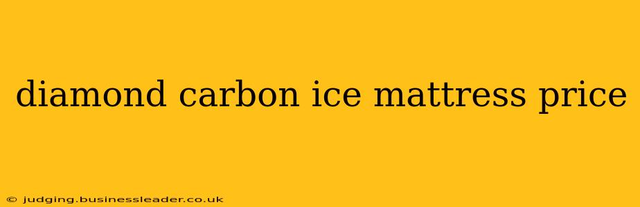 diamond carbon ice mattress price