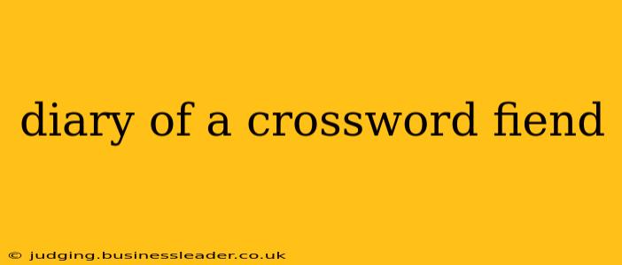 diary of a crossword fiend