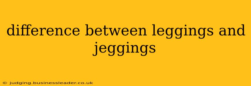 difference between leggings and jeggings