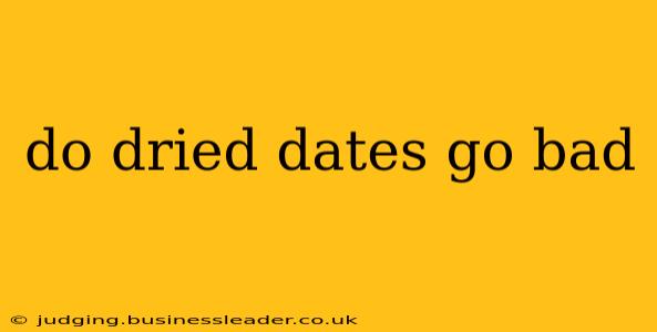 do dried dates go bad