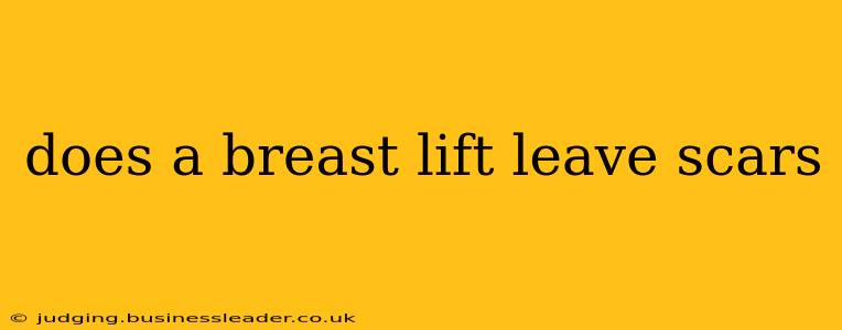 does a breast lift leave scars