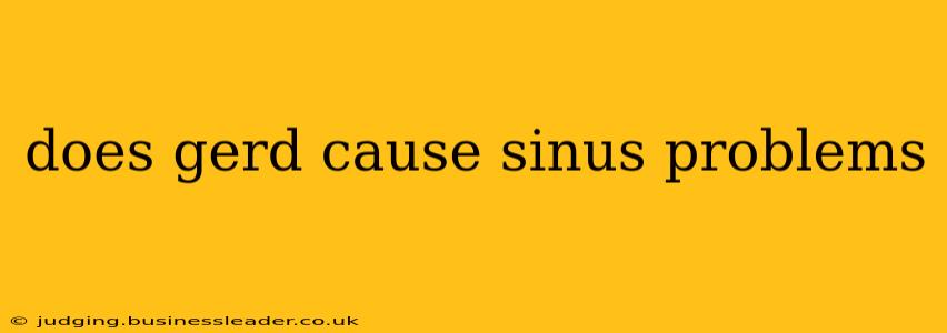 does gerd cause sinus problems
