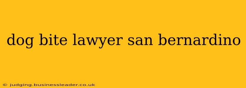 dog bite lawyer san bernardino