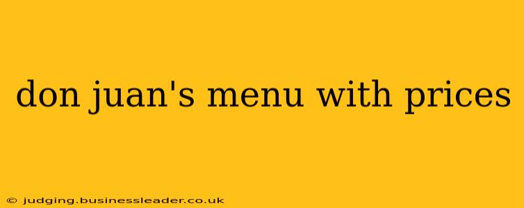 don juan's menu with prices