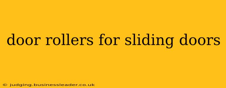 door rollers for sliding doors