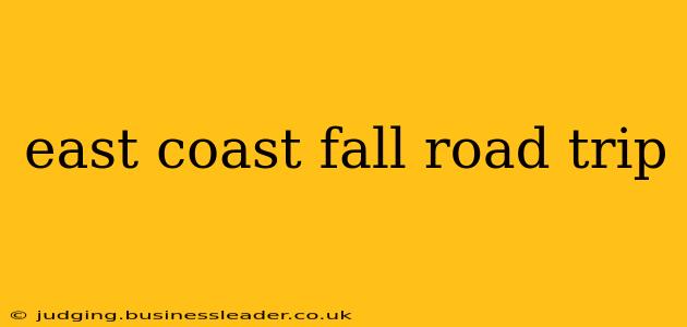 east coast fall road trip