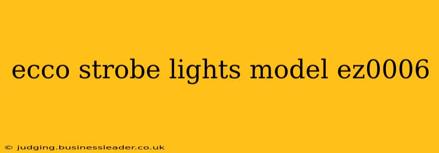 ecco strobe lights model ez0006