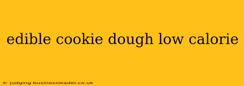 edible cookie dough low calorie