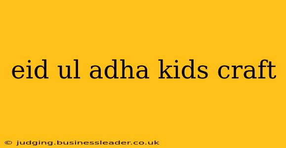 eid ul adha kids craft