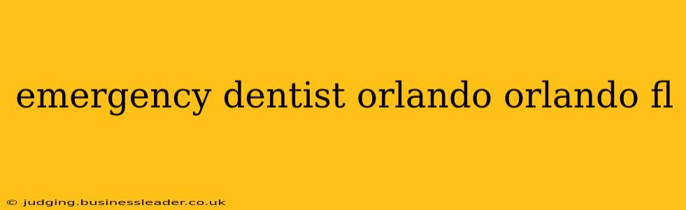 emergency dentist orlando orlando fl