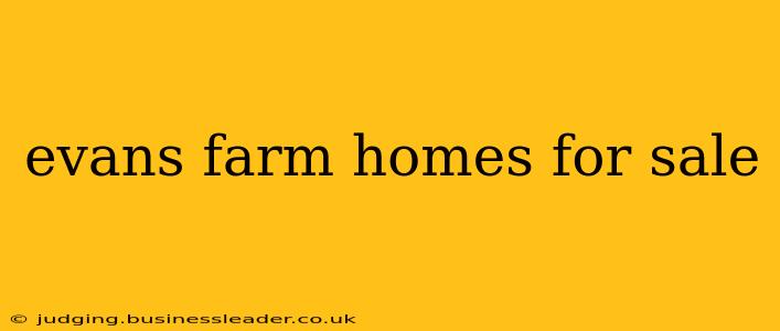 evans farm homes for sale