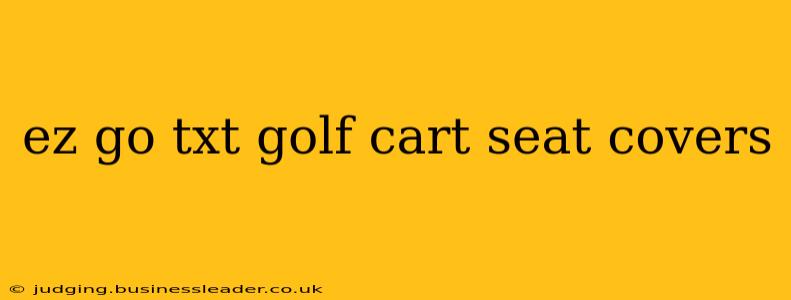 ez go txt golf cart seat covers