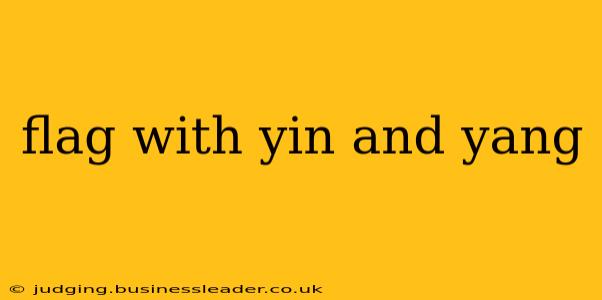 flag with yin and yang