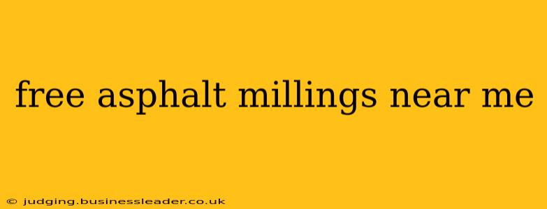 free asphalt millings near me