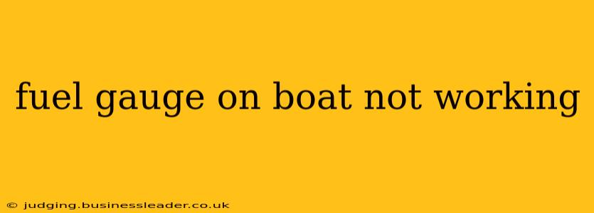 fuel gauge on boat not working
