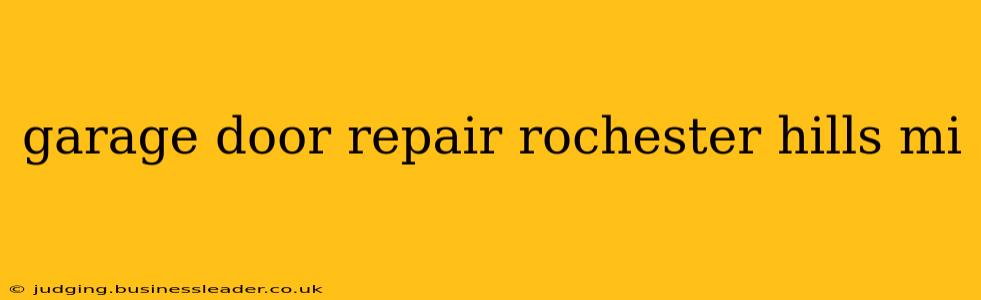 garage door repair rochester hills mi