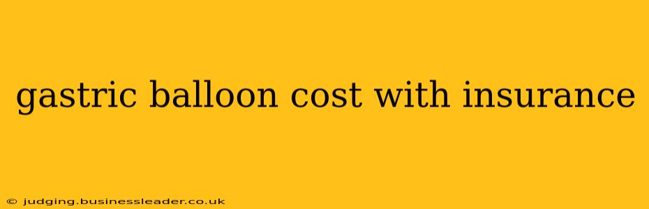 gastric balloon cost with insurance