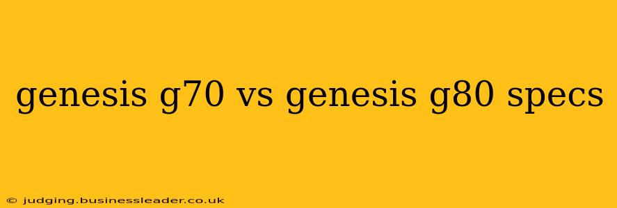 genesis g70 vs genesis g80 specs