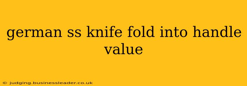 german ss knife fold into handle value