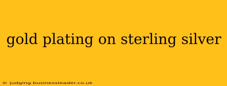 gold plating on sterling silver