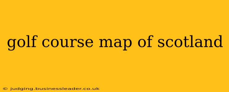 golf course map of scotland