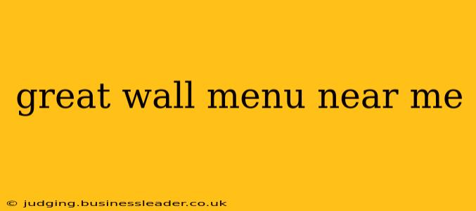 great wall menu near me