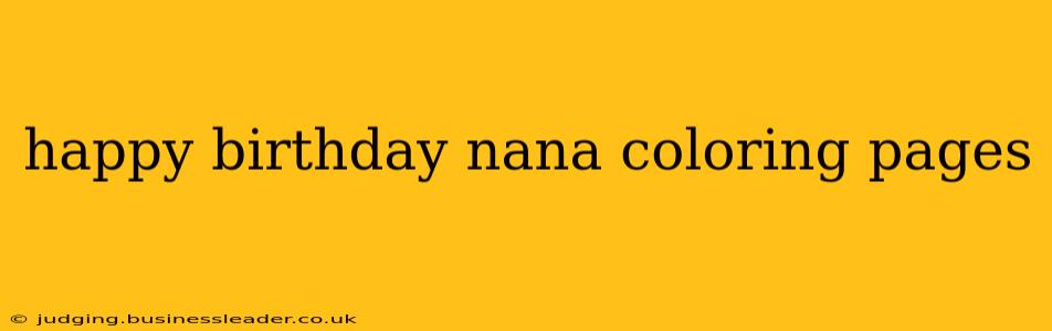happy birthday nana coloring pages