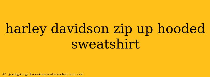 harley davidson zip up hooded sweatshirt