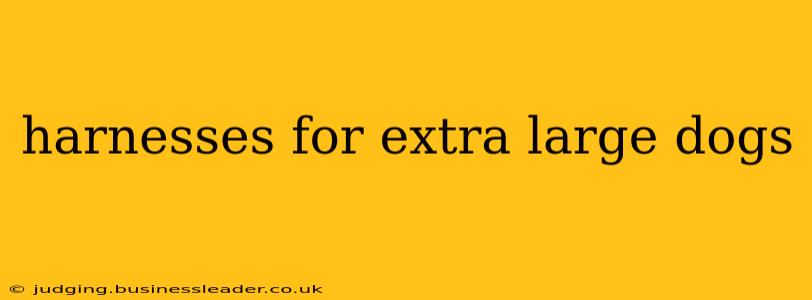harnesses for extra large dogs