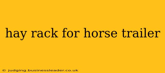 hay rack for horse trailer