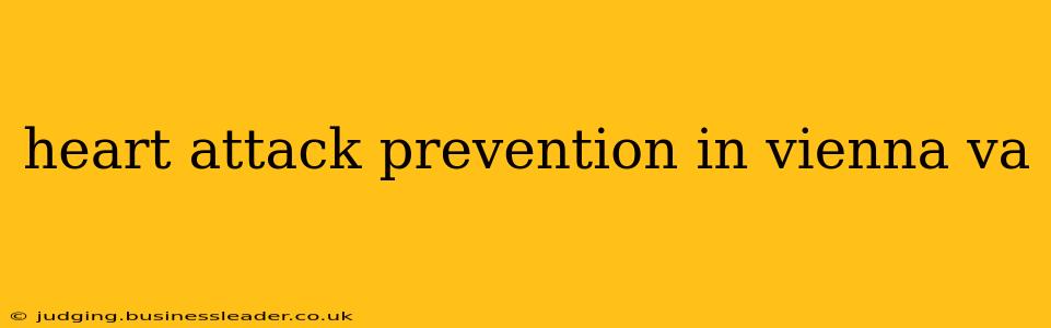 heart attack prevention in vienna va