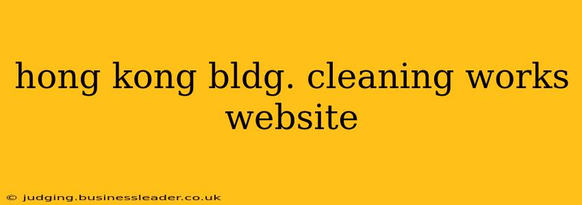 hong kong bldg. cleaning works website