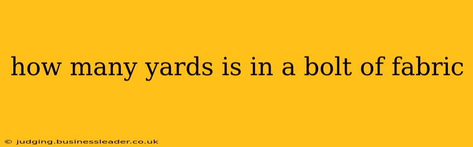 how many yards is in a bolt of fabric