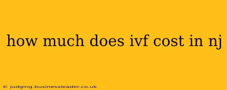 how much does ivf cost in nj
