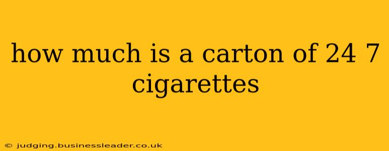how much is a carton of 24 7 cigarettes