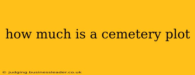 how much is a cemetery plot