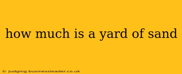 how much is a yard of sand