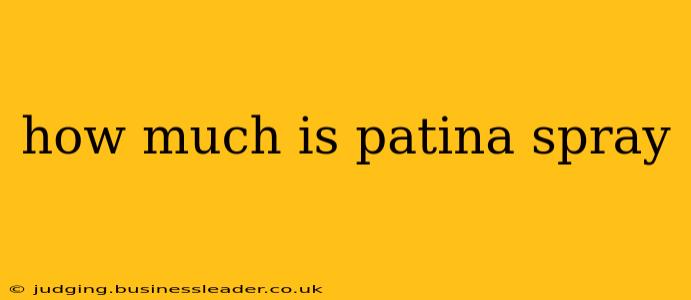 how much is patina spray