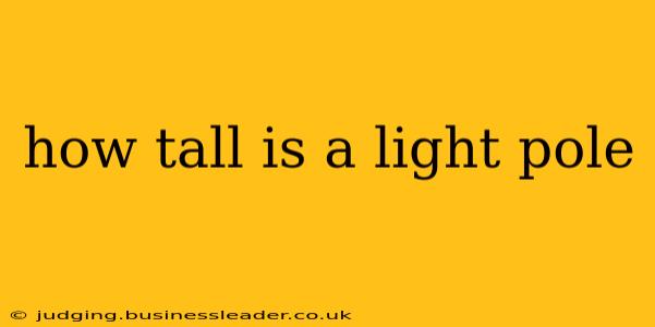 how tall is a light pole