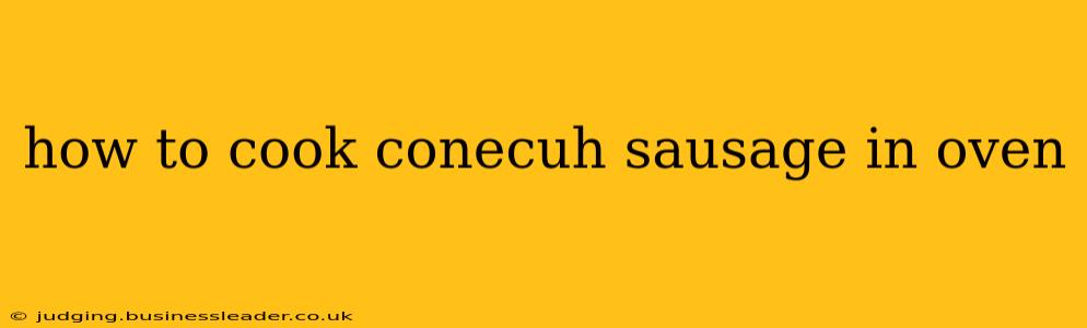 how to cook conecuh sausage in oven