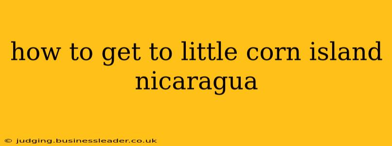 how to get to little corn island nicaragua