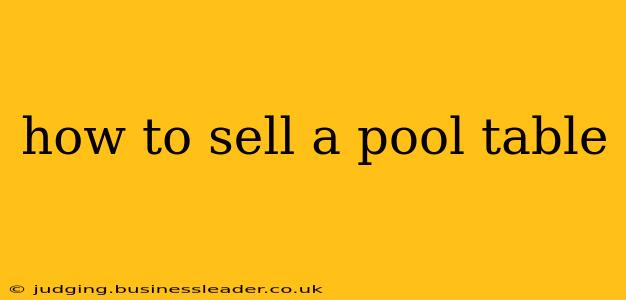 how to sell a pool table