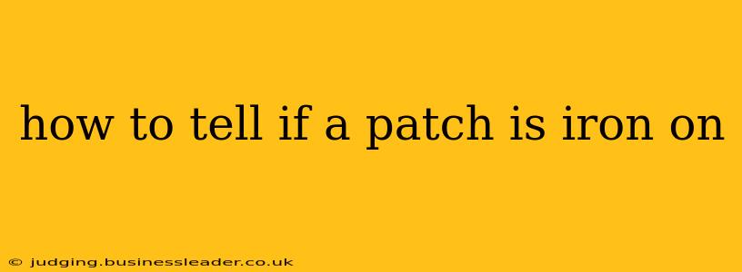 how to tell if a patch is iron on