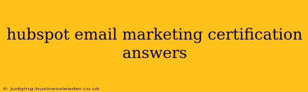 hubspot email marketing certification answers