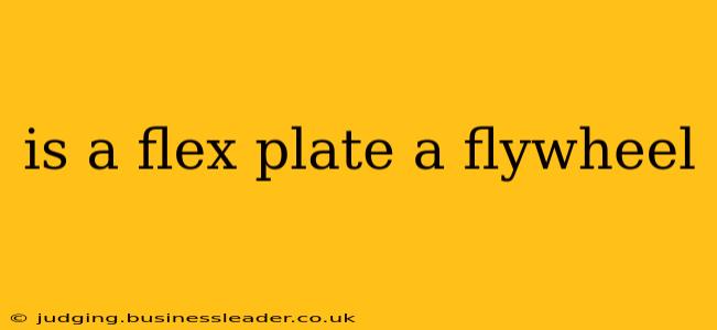 is a flex plate a flywheel