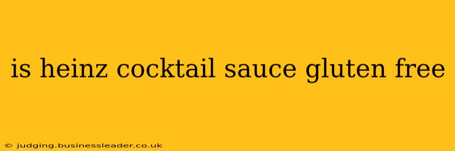 is heinz cocktail sauce gluten free