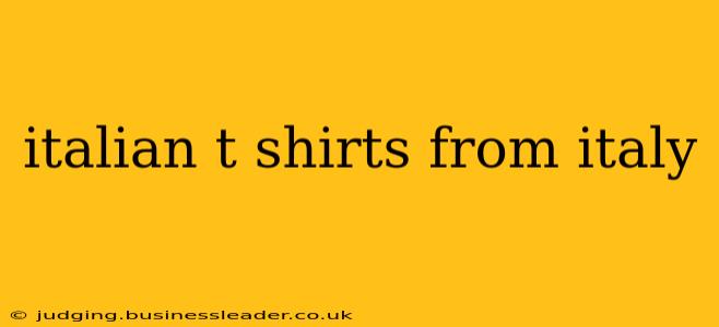 italian t shirts from italy
